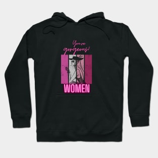 Women are gorgeous art- T-shirt Hoodie